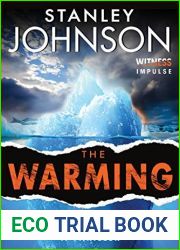 The Warming: A Thriller