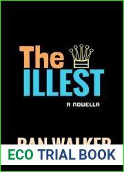 The Illest: A Novella