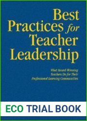 Best Practices for Teacher Leadership: What Award-Winning Teachers Do for Their Professional Learning Communities