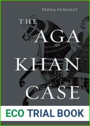 The Aga Khan Case: Religion and Identity in Colonial India