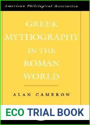 Greek Mythography in the Roman World (Society for Classical Studies American Classical Studies)