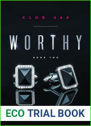 Worthy: Cassius and Faith (Club 444 Book 2)