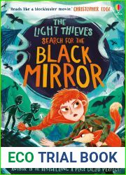 The Light Thieves: The Search for the Black Mirror