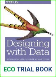 Designing with Data: Improving the User Experience with A B Testing
