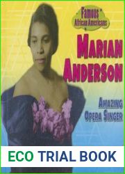 Marian Anderson: Amazing Opera Singer