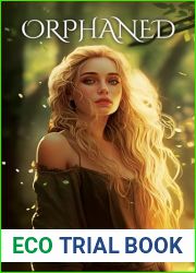 Orphaned (Unnatural #2)