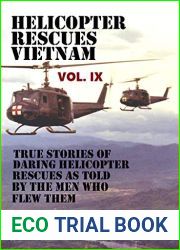 Helicopter Rescues Vietnam Volume IX