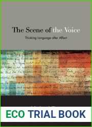 The Scene of the Voice: Thinking Language After Affect