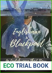 Englishman in Blackpool, Englishwoman Short Story