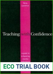 Teaching with Confidence: A Guide to Enhancing Teacher Self-Esteem
