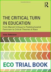 The Critical Turn in Education (Critical Social Thought)