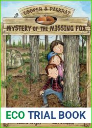 Mystery of the Missing Fox (Cooper and Packrat, #3)