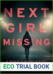 Next Girl Missing (A Thomas Shepherd Mystery #8)