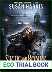 Skin and Bones (The Ever Chace Chronicles, #1)