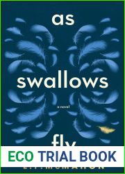 As Swallows Fly