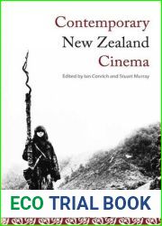 Contemporary New Zealand Cinema: From New Wave to Blockbuster (World Cinema)