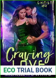 Craving Love (Ghost Unit Book 2)