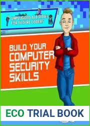 Build Your Computer Security Skills (Unplugged Activities for Future Coders)