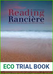 Reading Ranciere: Critical Dissensus