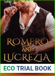 Romero And Lucrezia : A Mafia Romance (Mafia Daddies Book 1)
