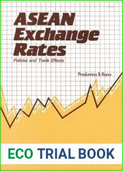 Asean Exchange Rates: Policies and Trade Effects