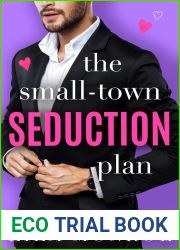 The Small-Town Seduction Plan (Hollywood Bachelors, #5)