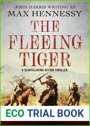 The Fleeing Tiger (The Boer War Duology Book 1)