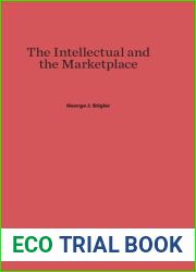 The Intellectual and the Marketplace: Enlarged Edition