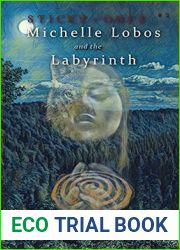 Michelle Lobos and the Labyrinth (Sticky Ones #2)