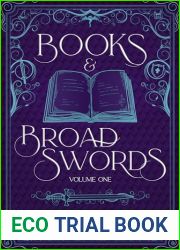 Books and Broadswords, Volume One