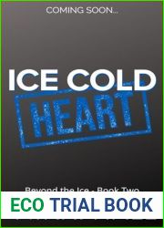 Ice Cold Heart (Beyond the Ice #2)