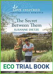 The Secret Between Them (Widow|s Peak Creek, #5)