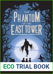 The Phantom of the East Tower