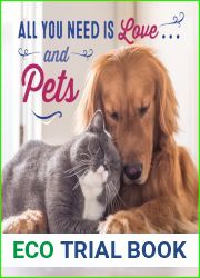 All You Need is Love … and Pets