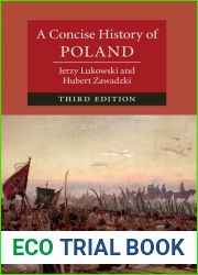 A Concise History of Poland, 3rd Edition