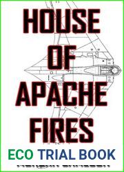 House of Apache Fires (Brothers in War Book 1)