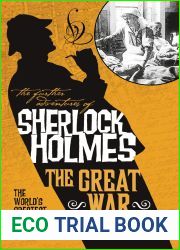 The Further Adventures of Sherlock Holmes - Sherlock Holmes and the Great War
