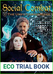 Social Combat (The Unfettered Mage Book 5)