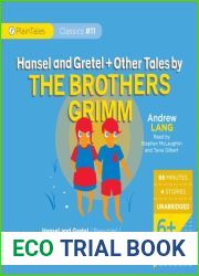 Hansel and Gretel and Other Tales by The Brothers Grimm (PlainTales Classics)