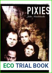 Gigantic: The Story of Frank Black and the Pixies