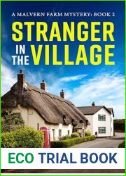 Stranger in the Village (Malvern Farm Mystery, #2)