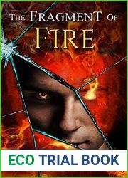 The Fragment of Fire (The Shattered Soul #4)