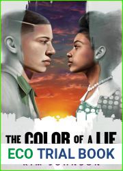 The Color of a Lie