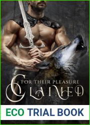 Claimed for Their Pleasure (Coveted Prey, #5)