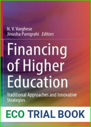 Financing of Higher Education: Traditional Approaches and Innovative Strategies