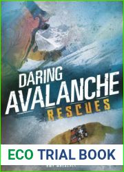 Daring Avalanche Rescues (Rescued!)