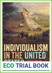 Individualism in the United States: A Transformation in American Political Thought