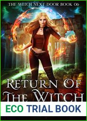 Return Of The Witch (The Witch Next Door #6)