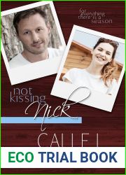 Not Kissing Nick (There is a Season…, #3)