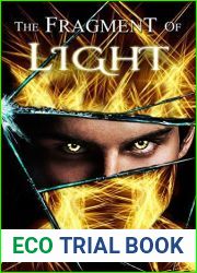 The Fragment of Light (The Shattered Soul #3)